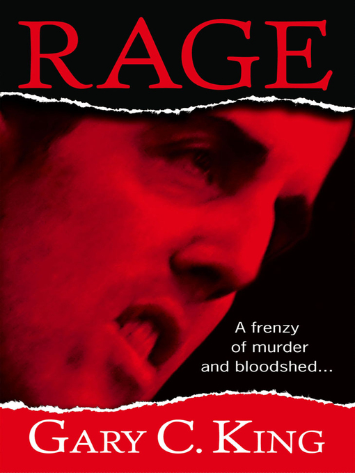 Title details for Rage by Gary C. King - Available